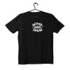T-shirt Unisex Black Με Σχέδιο Better Days