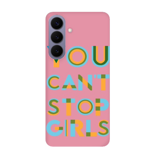 Samsung S26 PLUS You Cant Stop Girls Pink Colored Silicone TPU Θήκη