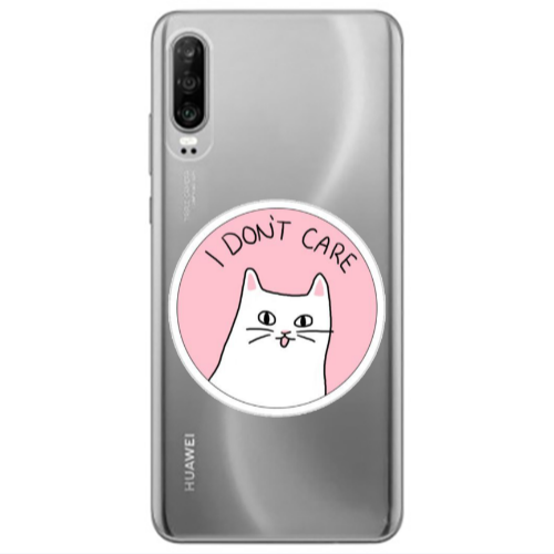 Huawei P30 I dont Care Transparent Silicone TPU Θήκη