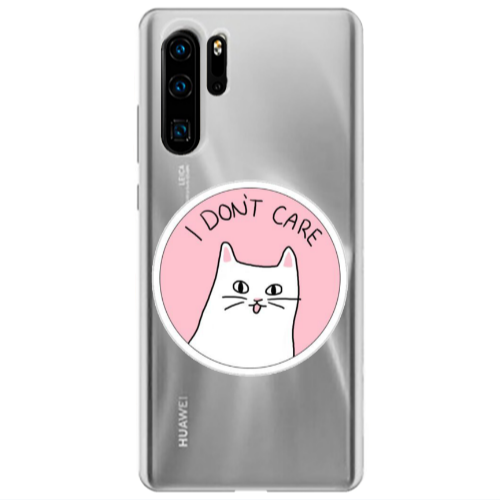 Huawei P30 Pro I dont Care Transparent Silicone TPU Θήκη