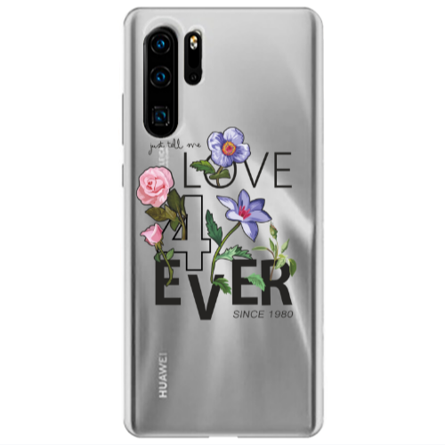 Huawei P30 Pro Love for ever Transparent Silicone TPU Θήκη