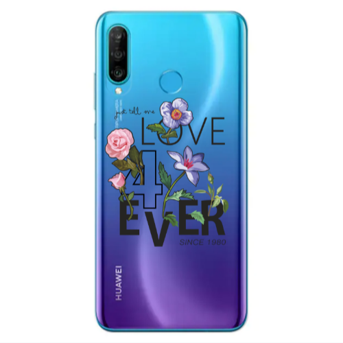 Huawei P30 Lite Love for ever Transparent Silicone TPU Θήκη