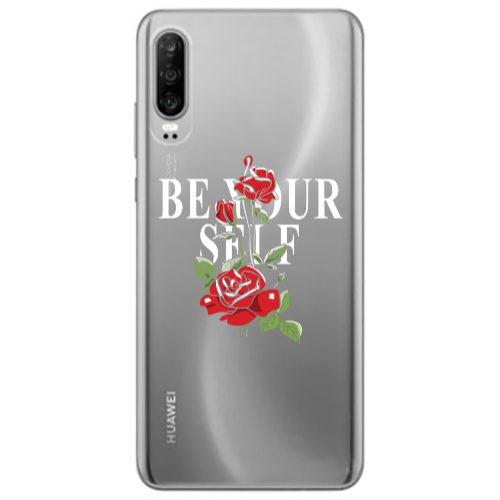 Huawei P30 Be Your Self Transparent Silicone TPU Θήκη