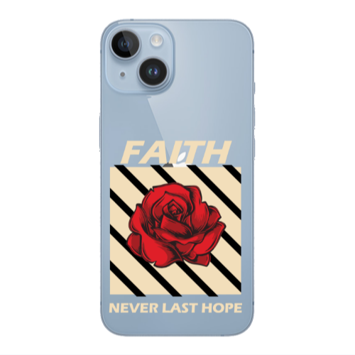 Apple iPhone 14 Plus Faith Never Last Hope Transparent Silicone TPU Θήκη