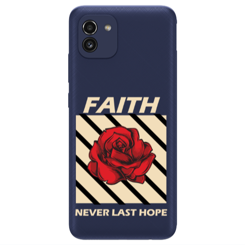 Samsung A03 Faith Never Last Hope Transparent Silicone TPU Θήκη