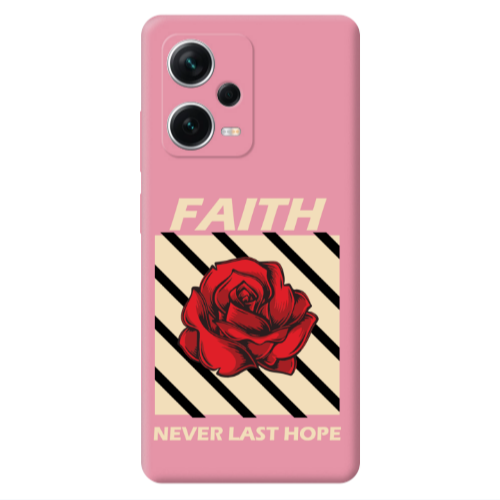 Xiaomi Poco X5 Faith Never Last Hope Pink Colored Silicone TPU Θήκη