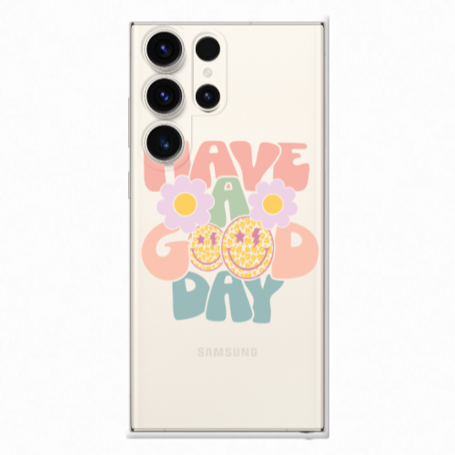 Samsung S25 Ultra Have A Good day Transparent Silicone TPU Θήκη