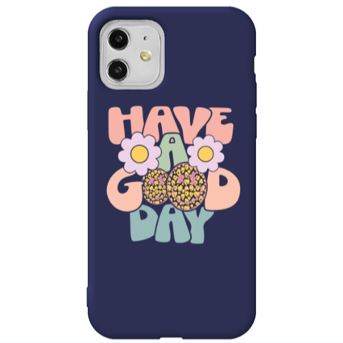 Apple iPhone 11  Have A Good day Dark blue Colored Silicone TPU Θήκη