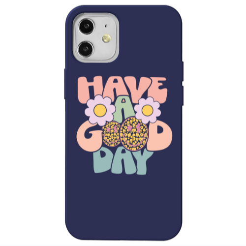 Apple iPhone 12 Have A Good day Dark blue Colored Silicone TPU Θήκη