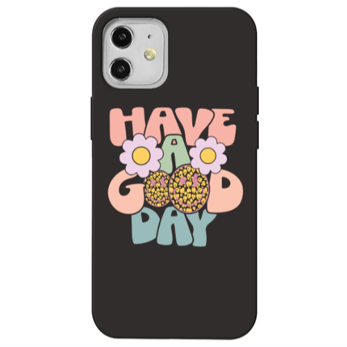 Apple iPhone 12 Have A Good day Black Colored Silicone TPU Θήκη