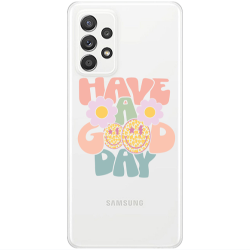 Samsung A23 Have A Good day Transparent Silicone TPU Θήκη