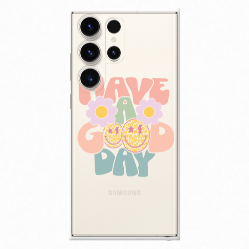 Samsung S23 Ultra Have A Good day Transparent Silicone TPU Θήκη