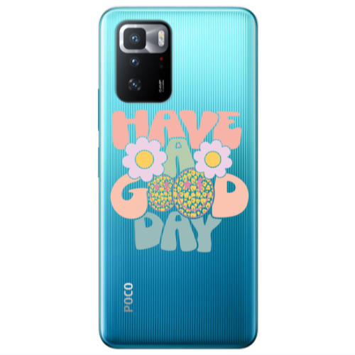 Xiaomi Poco X3 GT Have A Good day Transparent Silicone TPU Θήκη