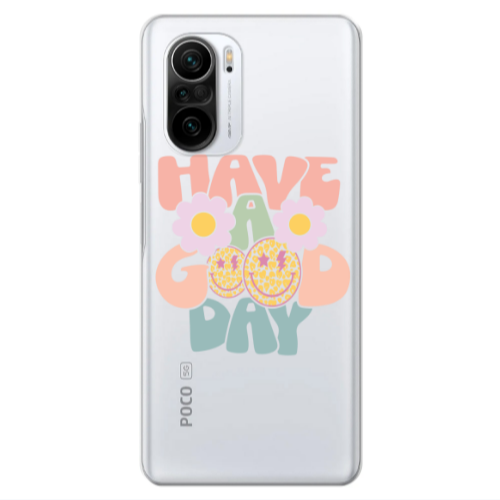 Xiaomi Poco F3 Have A Good day Transparent Silicone TPU Θήκη