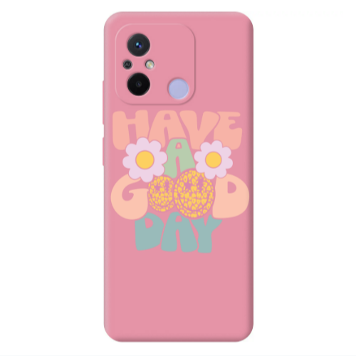 Xiaomi Redmi 12C Have A Good day Pink Colored Silicone TPU Θήκη