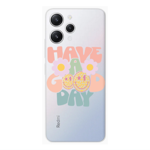 Xiaomi Redmi 12 Have A Good day Transparent Silicone TPU Θήκη