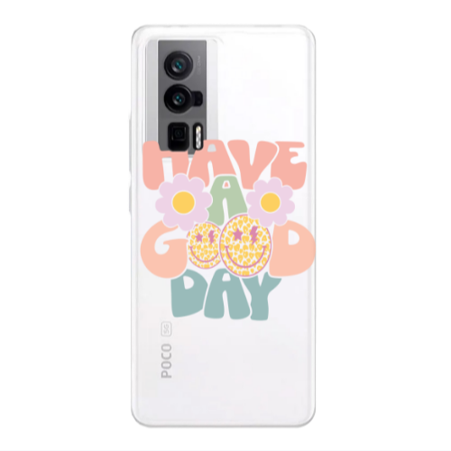 Xiaomi Poco F5 Pro Have A Good day Transparent Silicone TPU Θήκη
