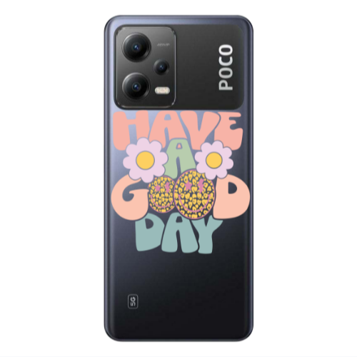 Xiaomi Poco X5 Have A Good day Transparent Silicone TPU Θήκη