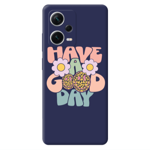 Xiaomi Poco X5 Have A Good day Dark blue Colored Silicone TPU Θήκη