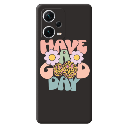 Xiaomi Poco X5 Have A Good day Black Colored Silicone TPU Θήκη
