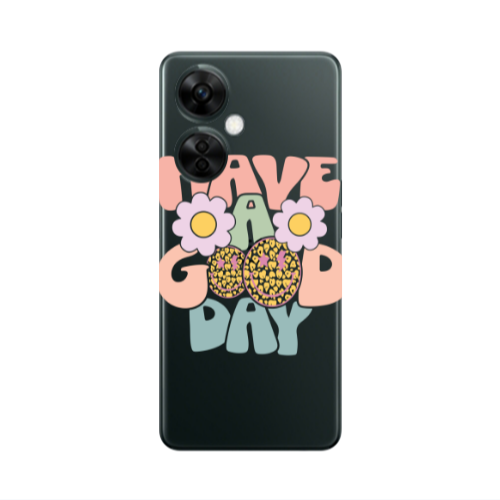 Oneplus Nord CE 3 Lite 5G Have A Good day Transparent Silicone TPU Θήκη