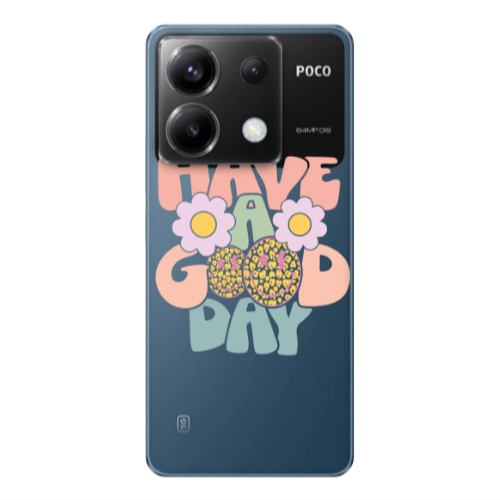 Xiaomi Poco X6 5G Have A Good day Transparent Silicone TPU Θήκη