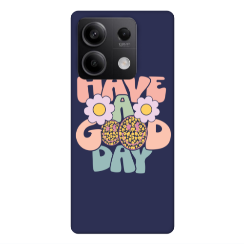 Xiaomi Redmi Note 13Pro 5G Have A Good day Dark blue Colored Silicone TPU Θήκη