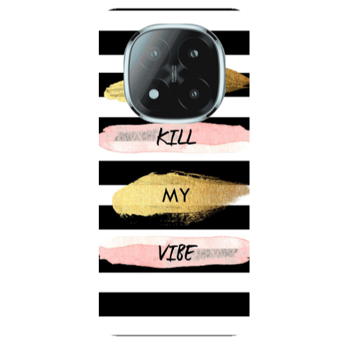 Xiaomi Redmi Note 14 Pro + 5g Kill my vibe Transparent Silicone TPU Θήκη