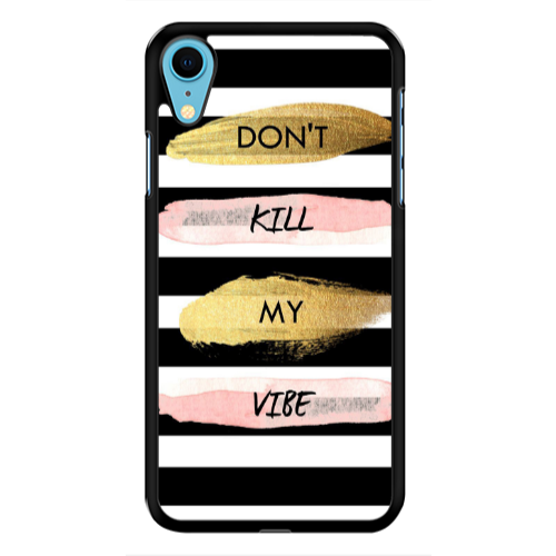 Apple iPhone Xr Kill my vibe Black Glossy Θήκη