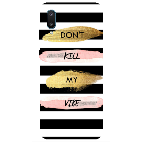 Samsung A02 Kill my vibe Transparent Silicone TPU Θήκη