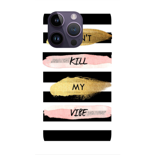 Apple iPhone 14 Pro  Kill my vibe Transparent Silicone TPU Θήκη
