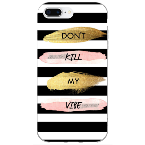 Apple iPhone 7 Plus Kill my vibe Transparent Silicone TPU Θήκη