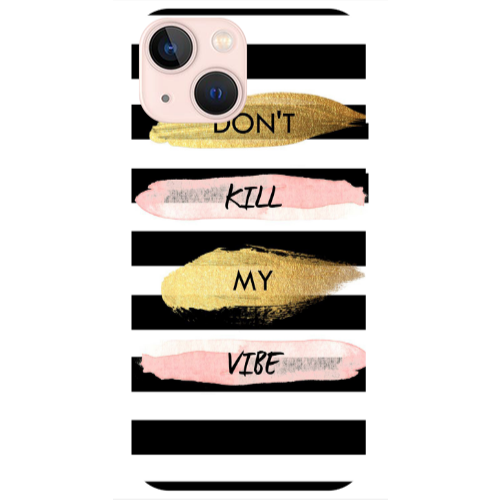 Apple iPhone 13 Mini Kill my vibe Transparent Silicone TPU Θήκη