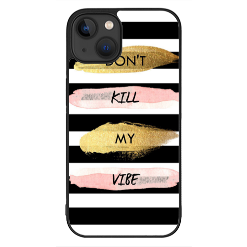 Apple iPhone 13 Mini Kill my vibe Black Glossy Θήκη