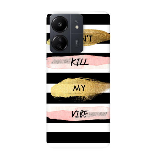 Xiaomi Redmi 13C Kill my vibe Transparent Silicone TPU Θήκη