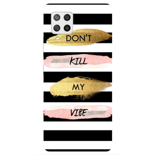 Samsung A42 5G Kill my vibe Transparent Silicone TPU Θήκη