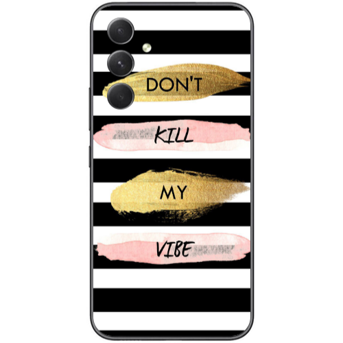Samsung  Galaxy A05s Kill my vibe Transparent Silicone TPU Θήκη