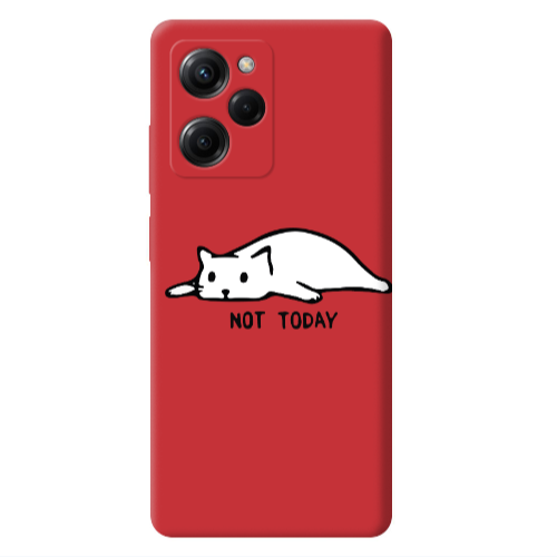 Xiaomi Poco X5 Pro Not Today Red Colored Silicone TPU Θήκη