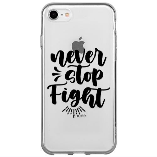 Apple iPhone 7 Never stop fight Transparent Silicone TPU Θήκη