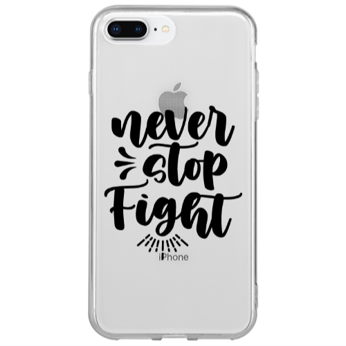 Apple iPhone 7 Plus Never stop fight Transparent Silicone TPU Θήκη