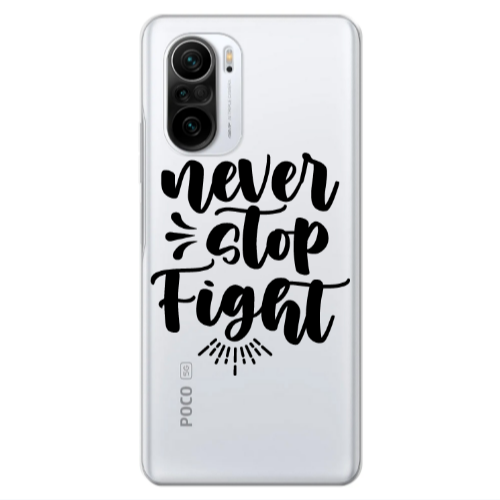 Xiaomi Poco F3 Never stop fight Transparent Silicone TPU Θήκη