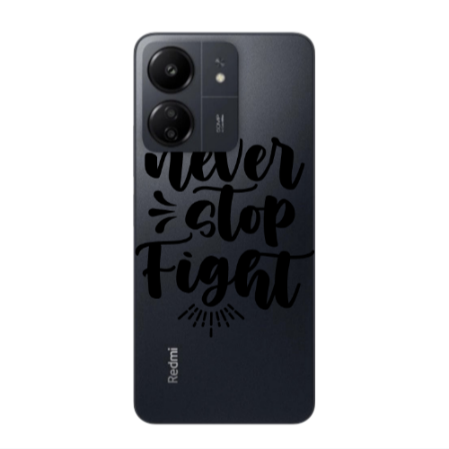Xiaomi Redmi 13C Never stop fight Transparent Silicone TPU Θήκη