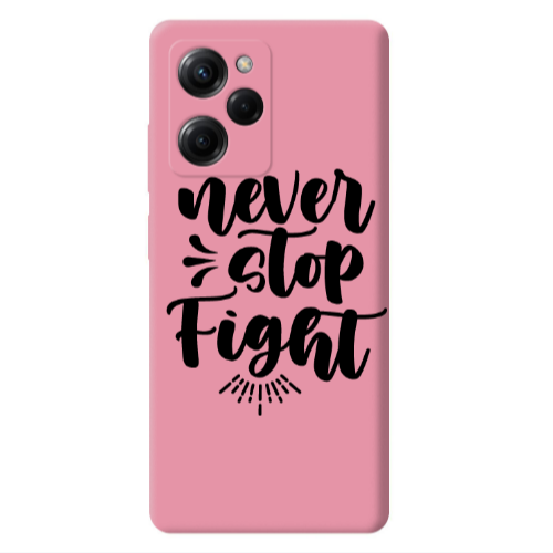 Xiaomi Poco X5 Pro Never stop fight Pink Colored Silicone TPU Θήκη