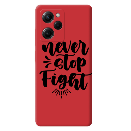 Xiaomi Poco X5 Pro Never stop fight Red Colored Silicone TPU Θήκη