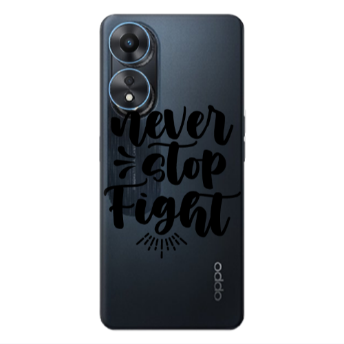 Oppo A 98 Never stop fight Transparent Silicone TPU Θήκη