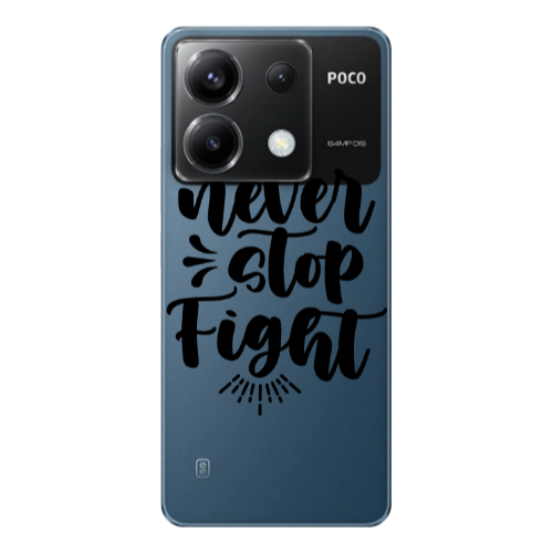 Xiaomi Poco X6 5G Never stop fight Transparent Silicone TPU Θήκη