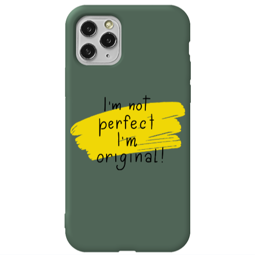 Apple iPhone 11 Pro I m not perfect Dark Green Colored Silicone TPU Θήκη