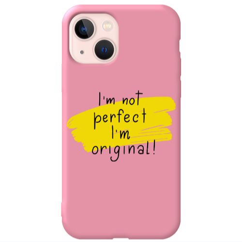 Apple iPhone 13 I m not perfect Pink Colored Silicone TPU Θήκη