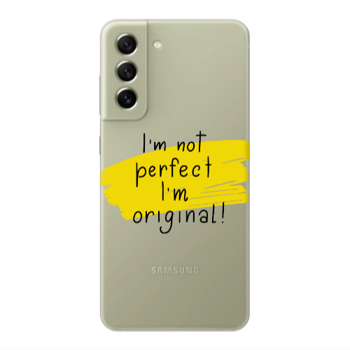 Samsung S21 FE I m not perfect Transparent Silicone TPU Θήκη
