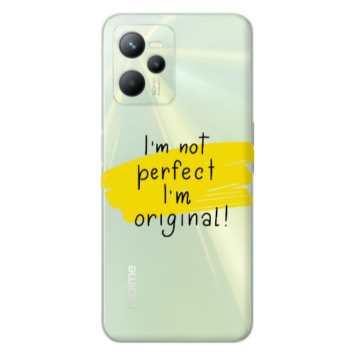 Realme C35 I m not perfect Transparent Silicone TPU Θήκη